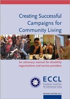 Creating Successful Campaigns for Community Living